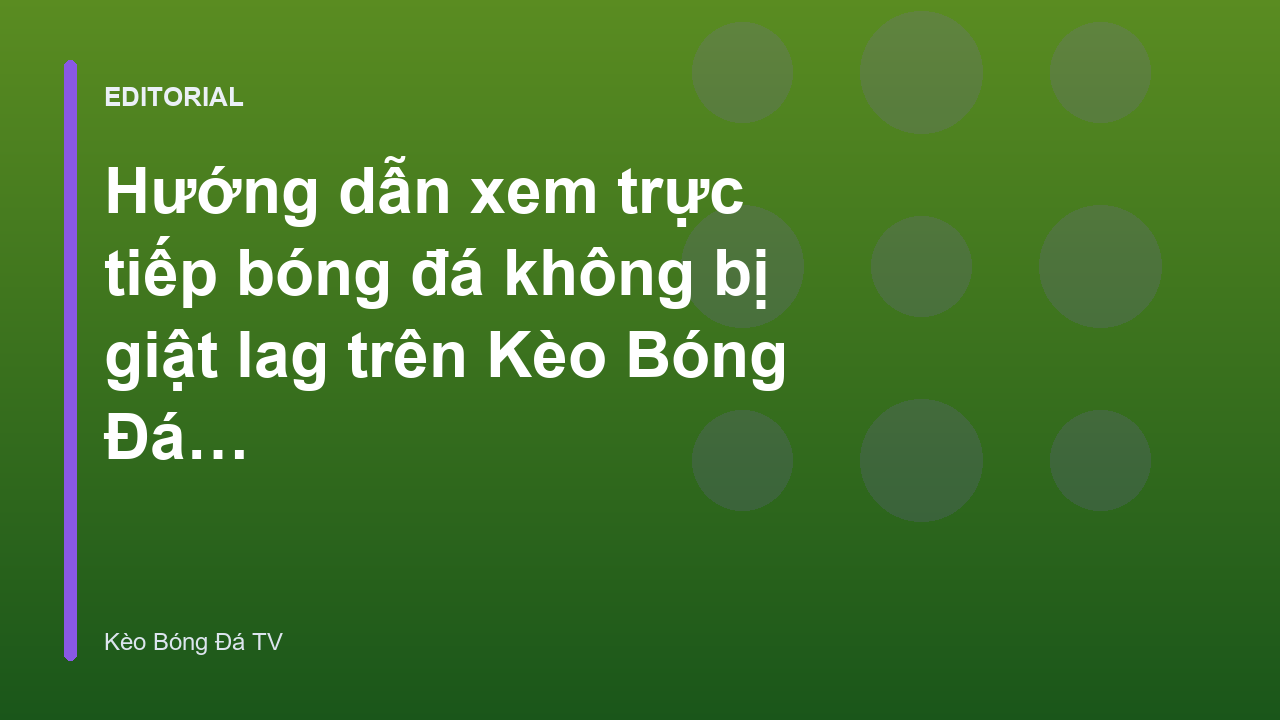 Người hâm mộ xem trực tiếp bóng đá trên thiết bị di động